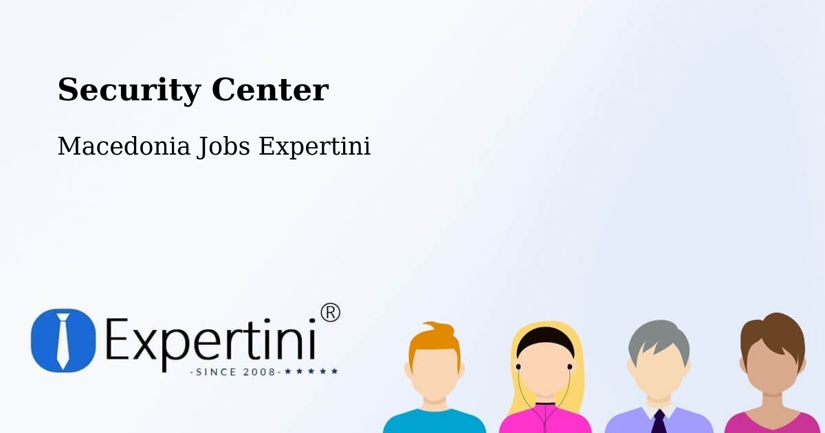 Security & Compliance – Kanatlarci - Macedonia Jobs Expertini